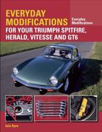 9781785001758 Everyday Modifications for Your Triumph Spi..., Verzenden, Nieuw, Iain Ayre