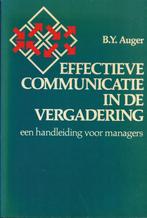 Effectieve communicatie in de vergadering 9789064592119, Gelezen, B.Y. Auger, Verzenden