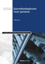 Jaarrekeninglezen voor juristen / Boom Juridische, Verzenden, Gelezen, J. Scholten