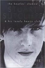 The Beatles Shadow: Stuart Sutcliffe & His Lonely Hearts, Nieuw, Verzenden