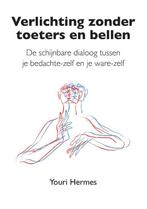 Verlichting zonder toeters en bellen 9789083388106, Boeken, Verzenden, Zo goed als nieuw, Youri Hermes