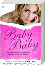 Baby, baby 9789044321234 Susan Elizabeth Phillips, Verzenden, Gelezen, Susan Elizabeth Phillips