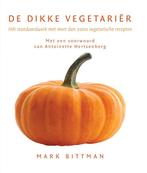 De dikke vegetariër 9789061129479 M. Bittman, Boeken, Verzenden, Gelezen, M. Bittman