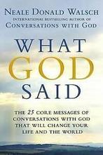 What God said: the 25 core messages of conversations with, Boeken, Esoterie en Spiritualiteit, Verzenden, Gelezen, Neale Donald Walsch