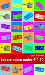 Lekker koken onder euro 1.50 9789027416506 Lydia Tuijnman, Boeken, Kookboeken, Verzenden, Gelezen, Lydia Tuijnman