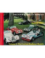 THE FOUR - WHEELED MORGAN, VOLUME 2: TE COWLED - RADIATOR, Boeken, Nieuw, Author