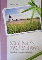 Bolle buiken, baren en babys 9789081733304 Marianne Wigbers, Boeken, Verzenden, Zo goed als nieuw, Marianne Wigbers