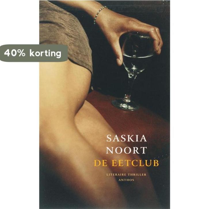 De eetclub / De eetclub / 1 9789041411150 Selma Noort, Boeken, Thrillers, Gelezen, Verzenden