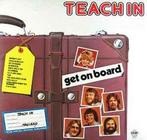 LP gebruikt - Teach-In - Get On Board, Cd's en Dvd's, Verzenden, Zo goed als nieuw