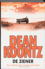 De ziener / Odd Thomas / 4 9789024528738 Dean R. Koontz, Boeken, Verzenden, Gelezen, Dean R. Koontz