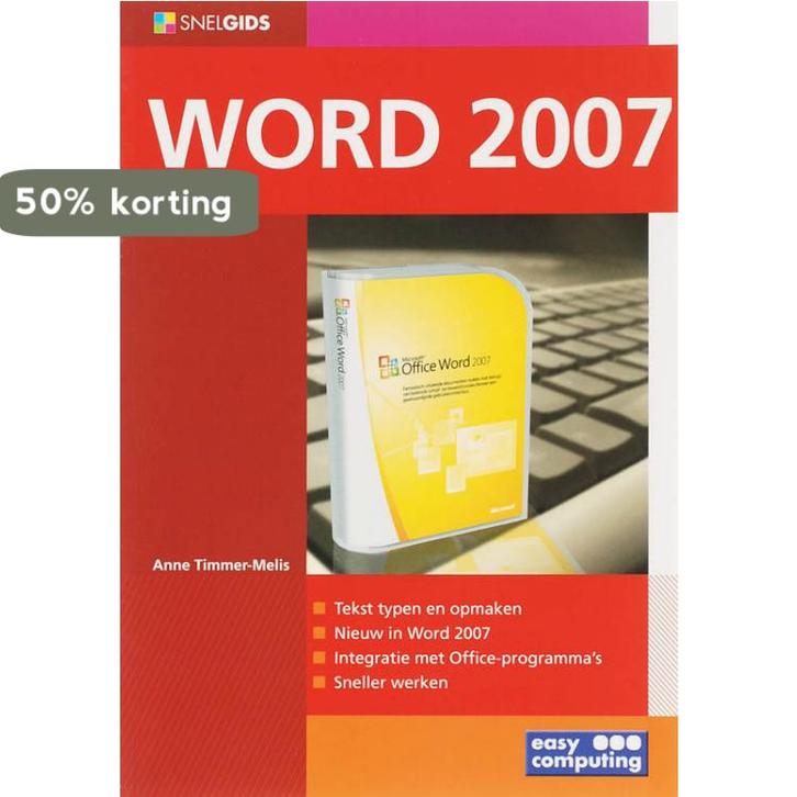 Snelgids word 2007 9789045640747 Anne Timmer-Melis, Boeken, Informatica en Computer, Gelezen, Verzenden