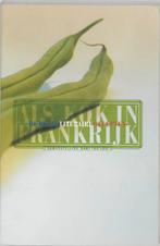 Als kok in Frankrijk 9789029074223, Boeken, Verzenden, Gelezen