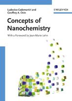 Concepts of Nanochemistry 9783527325979 Ludovico Cademartiri, Verzenden, Gelezen, Ludovico Cademartiri