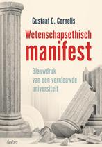 Wetenschapsethisch manifest 9789044134353, Boeken, Verzenden, Gelezen, Gustaaf C. Cornelis