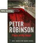 A Piece of My Heart 9780340836873 Peter Robinson, Verzenden, Gelezen, Peter Robinson