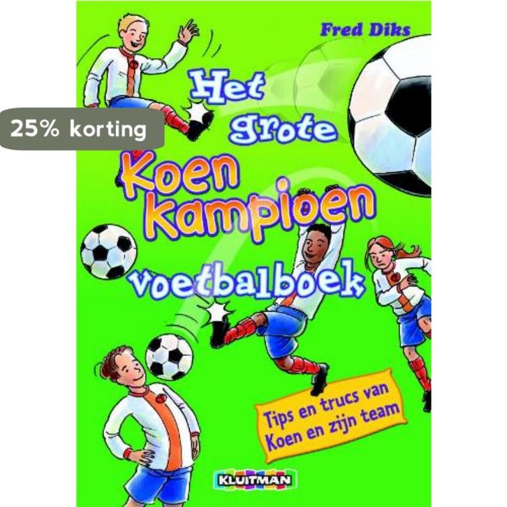Het grote Koen Kampioen voetbalboek / Klavertje vier-serie, Boeken, Kinderboeken | Jeugd | 10 tot 12 jaar, Gelezen, Verzenden