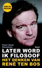 Later word ik filosoof 9789024407682 Peter-Henk Steenhuis, Verzenden, Gelezen, Peter-Henk Steenhuis