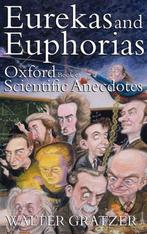 Eurekas and Euphorias 9780192804037 W. B. Gratzer, Verzenden, Gelezen, W. B. Gratzer