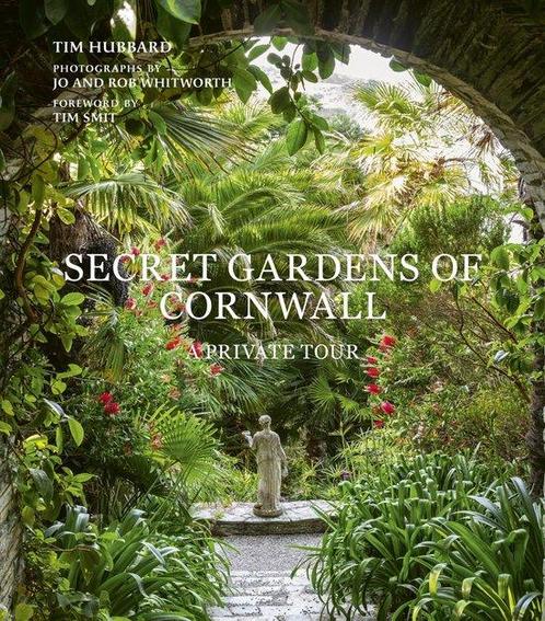9780711281493 Secret Gardens- Secret Gardens of Cornwall, Boeken, Studieboeken en Cursussen, Nieuw, Verzenden