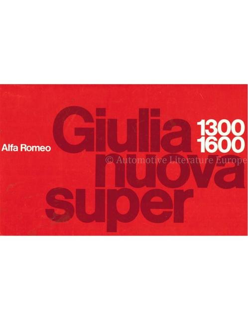 1976 ALFA ROMEO GIULIA NUOVA SUPER 1.3 / 1.6 BROCHURE, Boeken, Auto's | Folders en Tijdschriften, Alfa Romeo