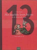 Het Dagelijks Leven Bij Ons In De Dertiende Eeuw, Boeken, Ophalen of Verzenden, Nieuw