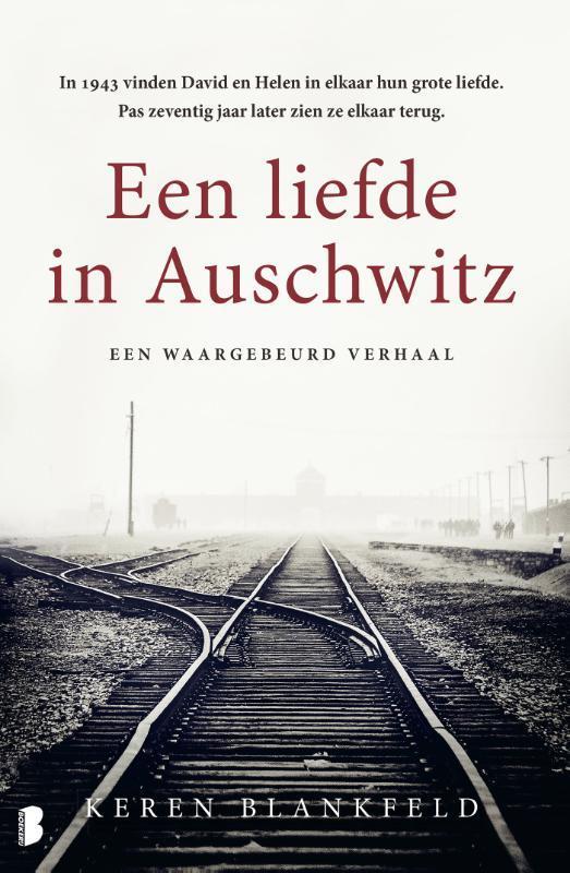 Een liefde in Auschwitz 9789049202491 Keren Blankfeld, Boeken, Hobby en Vrije tijd, Gelezen, Verzenden