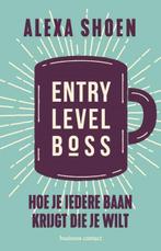Entry Level Boss | 9789047014195 | Alexa Shoen, Zo goed als nieuw, Alexa Shoen