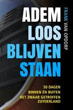 Ademloos blijven staan 9789083340487 Frank van Opdorp, Verzenden, Zo goed als nieuw, Frank van Opdorp