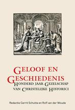 Geloof en geschiedenis / Serta historica / 10 9789087048648, Verzenden, Zo goed als nieuw