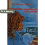 Rondom Johanna Veltman 9789033611957 Karelse Meeuse, Boeken, Verzenden, Gelezen, Karelse Meeuse