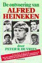 De ontvoering van Alfred Heineken 9789026109911, Boeken, Verzenden, Gelezen, P.R. de Vries