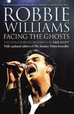 Robbie Williams: Facing the Ghosts 9780233001791 Paul Scott, Verzenden, Gelezen, Paul Scott