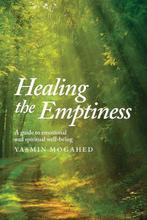Healing the Emptiness 9798985291810 Yasmin Mogahed, Verzenden, Zo goed als nieuw, Yasmin Mogahed