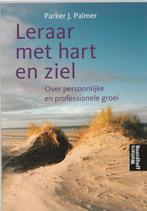 Leraar met hart en ziel 9789001704896 met hart Leraar, Boeken, Studieboeken en Cursussen, Verzenden, Gelezen, Met hart Leraar