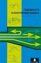 Toegepaste vloeistofmechanica druk 7 | 9789040103186, Boeken, Studieboeken en Cursussen, Verzenden