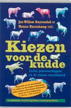 Kiezen Voor De Kudde 9789055154760, Verzenden, Zo goed als nieuw