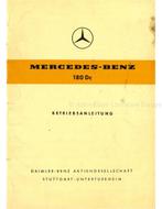 1961 MERCEDES BENZ TYP 180 Dc INSTRUCTIEBOEKJE DUITS
