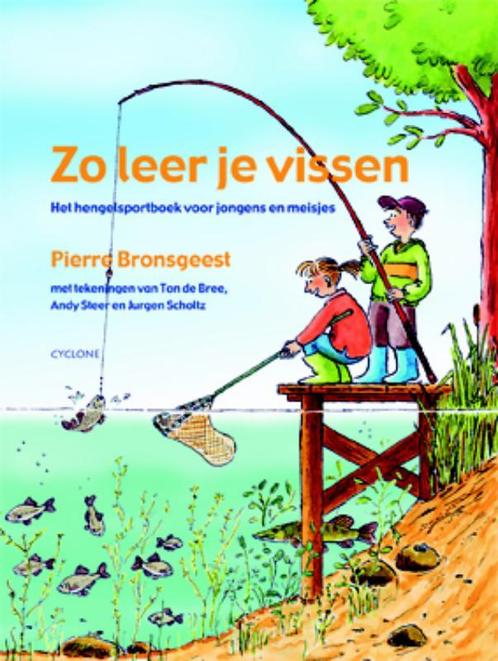 Zo leer je vissen 9789058780577 Pierre Bronsgeest, Boeken, Overige Boeken, Gelezen, Verzenden