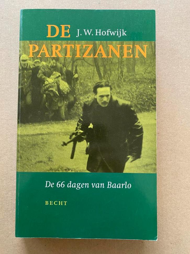 Tweede Wereldoorlog - De Partizanen - De 66 dagen van Baarlo, Verzamelen, Militaria | Tweede Wereldoorlog, Nederland, Boek of Tijdschrift