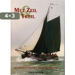 Met zeil & treil 9789060130872 F.R. Loomeijer, Verzenden, Gelezen, F.R. Loomeijer