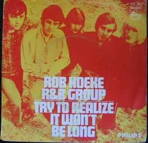 vinyl single 7 inch - Rob Hoeke R&amp;B Group - Try To Re..., Cd's en Dvd's, Vinyl Singles, Zo goed als nieuw, Verzenden