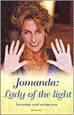 JOMANDA. LADY OF THE LIGHT 9789058600479 Jomanda, Verzenden, Zo goed als nieuw, Jomanda