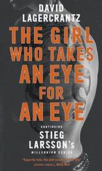 The Girl Who Takes an Eye for an Eye 9781786489616, Gelezen, David Lagercrantz, David Lagercrantz, Verzenden