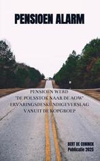 9789403792798 PENSIOEN ALARM Bert de Coninck, Verzenden, Nieuw, Bert de Coninck