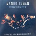 cd - Mandolinman - Unfolding The Roots, Verzenden, Zo goed als nieuw