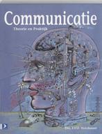 Communicatie Theorie En Praktijk 9789039516720, Zo goed als nieuw, Verzenden