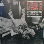 LP gebruikt - Michaels Uncle - The End Of Dark Psychedelia, Verzenden, Zo goed als nieuw