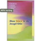 Meer kleur in de Jeugd-GGz 9789023240549 R. Beunderman, Verzenden, Gelezen, R. Beunderman