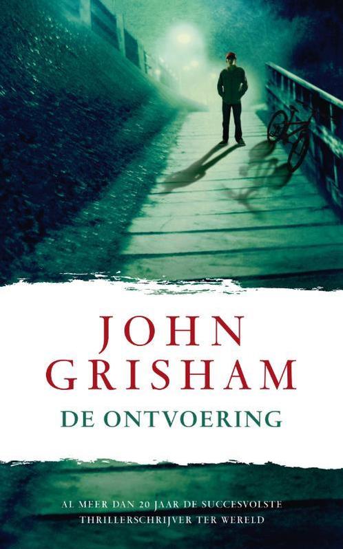 De ontvoering / Kid Lawyer / 2 9789022998946 John Grisham, Boeken, Kinderboeken | Jeugd | 13 jaar en ouder, Gelezen, Verzenden