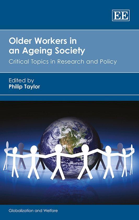 Older Workers in an Ageing Society 9781782540090, Boeken, Taal | Engels, Zo goed als nieuw, Verzenden